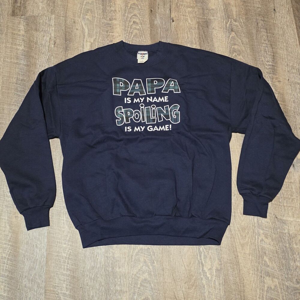 PAPA IS MY NAME SPOILING IS MY GAME Sweatshirt 1980s Jerzees Blue